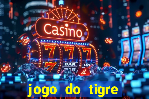 jogo do tigre simulador de aposta